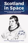 Scotland in Space - Deborah Scott - 9781999333157