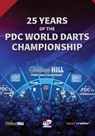 25 Years of the PDC World Darts Championship - Steve Morgan - 9781999333928