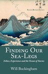 Finding Our Sea-Legs - Will Buckingham - 9781999376406
