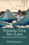 Finding Our Sea-Legs - Will Buckingham - 9781999376406
