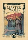 Master Wolf - Joanna Chambers - 9781999672010