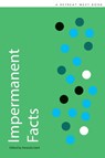 Impermanent Facts - CAMPBELL,  Joanna ; McKnight-Hardy, Lucie - 9781999747206
