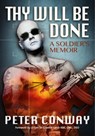 Thy Will Be Done - Peter Conway - 9781999764692