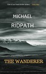 The Wanderer: A Magnus Iceland Mystery - Michael Ridpath - 9781999765514