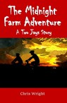 The Midnight Farm Adventure - Chris Wright - 9781999789916