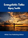 Evangelistic Talks - Gipsy Smith - 9781999789978