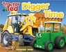 Tractor Ted Digger Time - alexandra heard - 9781999791674