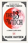 The 13th Witch - Mark Hayden - 9781999821210