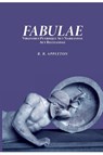 Fabulae virginibus puerisque aut narrandae aut recitandae - Reginald Bainbridge Appleton - 9781999855741