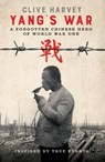 YANG'S WAR - Clive Harvey - 9781999890001
