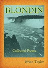 Blondin - Brian F Taylor - 9781999906375