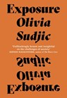Exposure - Olivia Sudjic - 9781999922337