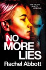No More Lies - Rachel Abbott - 9781999943752