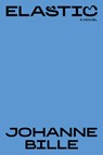 Elastic - Johanne Bille - 9781999992804