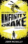Les aventures géantes d'Infinity Drake, un héros de 9 mm de haut - Tome 1 - John McNally - 9782010004384