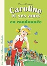 Caroline et ses amis en randonnée - Pierre Probst - 9782010039836