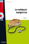 Le Médecin malgré lui - Jean-Baptiste Molière (Poquelin dit) - 9782011561176