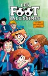 Les Footballissimes - Tome 6 - Au pays des châteaux hantés - Roberto Santiago - 9782011613080