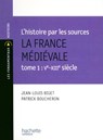 La France médiévale - Livre de l'élève - Edition 1999 - Jean-Louis Biget ; Patrick Boucheron - 9782011814609