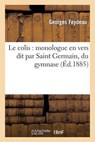 Le Colis - FEYDEAU,  Georges - 9782012172883