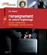 Renseignement et contre-espionnage - Éric Denécé - 9782012301061