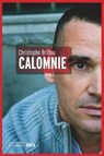Calomnie - Christophe BRIDOU ; Mathieu DUCHESNE - 9782012378582