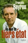 Au nom du tiers état - François Bayrou - 9782012388000