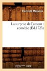La Surprise de l'Amour - DE MARIVAUX,  Pierre - 9782012684331