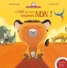 Le lion qui disait toujours non - Mamie poule raconte - Christine Beigel ; Hervé Le Goff - 9782013946018