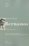 Bernanos, l'impatiente joie - Gaétan Picon - 9782013957687