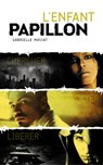 L'enfant Papillon - Gabrielle Massat - 9782013975759