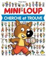 Mini-Loup Cherche et Trouve - Philippe Matter - 9782015120805