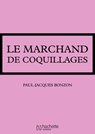La famille HLM - Le Marchand de coquillages - Paul-Jacques Bonzon - 9782016258552