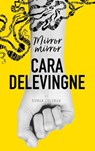 Mirror Mirror - Cara Delevingne ; Rowan Coleman - 9782016259597