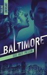 Baltimore - 1 - Sous haute pression - Pauline Libersart - 9782016265024
