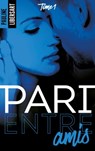 Pari entre amis - Pauline Libersart - 9782017008026