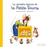 La véritable histoire de la petite souris - Marie-Anne Boucher - 9782017056348