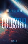 Celestar - Tome 1 - Jeliza-Rose Buzor - 9782017101925