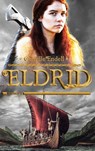 Eldrid - Tome 1 - Camille Endell - 9782017102038