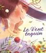 Le Vent taquin - Bernard Villiot - 9782017108085