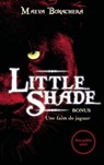 Bonus Little Shade - Une faim de jaguar - Maeva Bonachera - 9782017158714