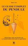 Le guide complet du pendule - Marc Neu - 9782017186571