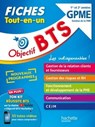 Objectif BTS GPME - Fiches Tout-en-un - Jacqueline Thédié ; Amaya Geronimi ; Laurent Modolo ; Sophie Catinaud ; Bruno Bonnefous ; Marc Geronimi ; Emilie Dhérin ; Corinne Denis ; Emeline Guihal ; David Leccia - 9782017195474