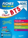 Objectif BTS NDRC - Fiches Tout-en-un - Hervé Kéradec ; Céline Thériot ; Laurence Manoir ; Chrystelle Becot ; Guillaume Gnemmi ; Maamar Khaled ; Bruno Bonnefous ; Marc Geronimi ; David Leccia - 9782017195559