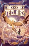 Chasseurs d'éclairs - tome 3 - Le Maître des tempêtes - Abigaëlle Michel - 9782017203124