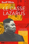 Le casse Lazarus - Geoff White - 9782017206668