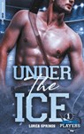The Players T1, Under the Ice - Lorea Springs - 9782017207740