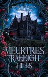Meurtres à Raleigh Hills - Ophélie Leroux ; Madame Layla Ellis - 9782017208143