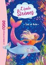 L'école des Sirènes 01 - Isla et Bulle - Julie Sykes ; Linda Chapman - 9782017236542