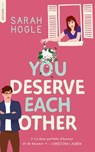 You deserve each other - Sarah Hogle - 9782017243632